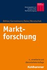Marktforschung - Heymo Böhler ; Claas Christian Germelmann ; Daniel Baier ; Herbert Woratschek - 9783170322486