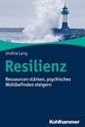 Resilienz - Undine Lang - 9783170361751