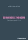 Schwindelsyndrome - Michael Strupp ; Doreen Huppert ; Alexander A. Tarnutzer - 9783170455320