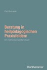 Beratung in heilpädagogischen Handlungsfeldern - Petr Ondracek - 9783170461598
