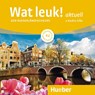 Wat leuk! aktuell A2. 2 Audio-CDs -  - 9783191254612