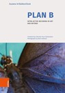 Plan B - MMag. Dr. Zuzana Krizalkovicova - 9783205219446