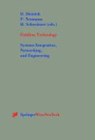 Fieldbus Technology - D. Dietrich ; P. Neumann ; H. Schweinzer - 9783211833940