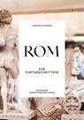 Rom für Fortgeschrittene - Christina Höfferer - 9783222137280