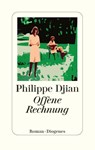 Offene Rechnung - Philippe Djian - 9783257073546