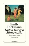 Guten Morgen, Mitternacht - Emily Dickinson - 9783257229776