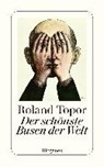 Der schönste Busen der Welt - TOPOR,  Roland - 9783257244922