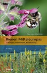Bienen Mitteleuropas - Felix Amiet ; Albert Krebs ; Andreas Müller - 9783258084312