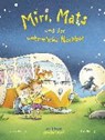 Miri, Mats und der unheimliche Nachbar - NONNAST,  Britta ; Hennig, Dirk - 9783280035740