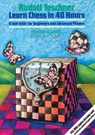 Learn Chess in 40 Hours! - Rudolf Teschner - 9783283004033
