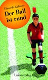 Der Ball ist rund - Eduardo Galeano - 9783293004733