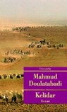 Kelidar - DOULATABADI,  Mahmud ; Lotfi, Sigrid - 9783293207844