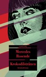 Krokodilstränen - Mercedes Rosende - 9783293208728