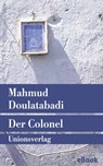 Der Colonel - Mahmud Doulatabadi - 9783293305083