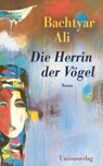 Die Herrin der Vögel - Bachtyar Ali - 9783293310919