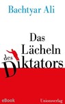 Das Lächeln des Diktators - Bachtyar Ali - 9783293311251
