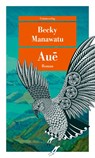 Aue - Becky Manawatu - 9783293710665
