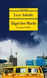 Zügel der Macht - Leye Adenle - 9783293710726