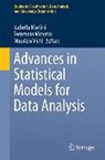 Advances in Statistical Models for Data Analysis - Isabella Morlini ; Tommaso Minerva ; Maurizio Vichi - 9783319173764
