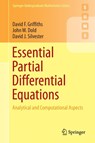 Essential Partial Differential Equations - David F. Griffiths ; John W. Dold ; David J. Silvester - 9783319225685