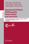 Experimental IR Meets Multilinguality, Multimodality, and Interaction - Norbert Fuhr ; Paulo Quaresma ; Teresa Goncalves ; Birger Larsen ; Krisztian Balog ; Craig Macdonald ; Linda Cappellato ; Nicola Ferro - 9783319445632