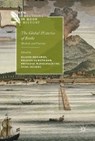 The Global Histories of Books - BOEHMER,  Elleke ; Kunstmann, Rouven ; Mukhopadhyay, Priyasha - 9783319513331