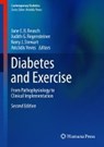 Diabetes and Exercise - Jane E.B Reusch ; Judith G. Regensteiner ; Kerry J. Stewart ; Aristidis Veves - 9783319610115