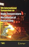 9th International Symposium on High-Temperature Metallurgical Processing - Jiann-Yang Hwang ; Zhiwei Peng ; Tao Jiang ; Mark William Kennedy - 9783319721378