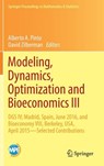 Modeling, Dynamics, Optimization and Bioeconomics III - Alberto A. Pinto ; David Zilberman - 9783319740850