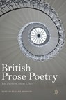 British Prose Poetry - MONSON,  Jane - 9783319778624