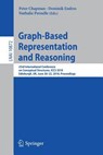 Graph-Based Representation and Reasoning - Peter Chapman ; Dominik Endres ; Nathalie Pernelle - 9783319913780
