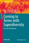 Coming to Terms with Superdiversity - Peter Scholten ; Maurice Crul ; Paul van de Laar - 9783319960401