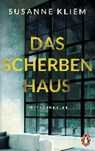 Das Scherbenhaus - KLIEM,  Susanne - 9783328102984