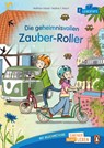 Die geheimnisvollen Zauber-Roller - Wolfram Hänel - 9783328304357