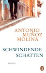 Schwindende Schatten - Antonio Muñoz Molina - 9783328600138