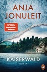Kaiserwald - Anja Jonuleit - 9783328603337