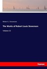 The Works of Robert Louis Stevenson - Robert L. Stevenson - 9783337689018