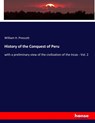 History of the Conquest of Peru - William H Prescott - 9783337840143