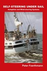 SELF-STEERING UNDER SAIL - Peter Foerthmann - 9783347176782