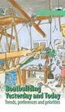Boatbuilding - Yesterday and Today - Peter Foerthmann - 9783347218154