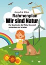 Wir sind Natur - Sandra Plha - 9783347466760