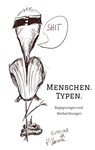 Menschen. Typen. - Philipp Charaoui - 9783347475465