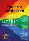 Queeres entdecken - Aimée Goepfert ; Armin Wühle ; Dima von Seelenburg ; Elisabeth Etz ; Frank Schablewski ; Georgie Severin ; Hanni Fux ; Inge Lütt ; Jan Ranft ; Jasmin Schellong ; Jobst Mahrenholz ; Joey Juschka ; Johannes Lemm ; Katharina Lucas ; Laszlo Hartmann ; Lutz va - 9783347550681