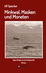 Minkwal, Masken und Moneten - Ulf Spiecker - 9783347602021