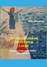 Sprich nur ein Wort der Liebe - Iris Manuel - 9783347792029