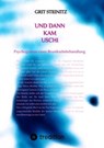 Und dann kam Uschi - Grit Steinitz ; Ricarda Lößner - 9783347957114
