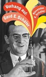 Vorhang auf: Gerd E. Schäfer - Alexander G. Schäfer - 9783359500001