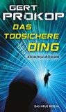Das todsichere Ding - Gert Prokop - 9783360500755