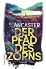 Der Pfad des Zorns - Neil Lancaster - 9783365006122
