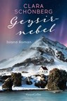 Geysirnebel - Clara Schönberg - 9783365008232
